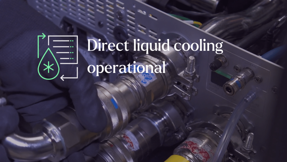 Direct liquid cooling operational